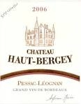 Ch. Haut Bergey rouge, Pessac-Lèognan 2011